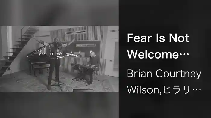 Fear Is Not Welcome (Lyric Video)