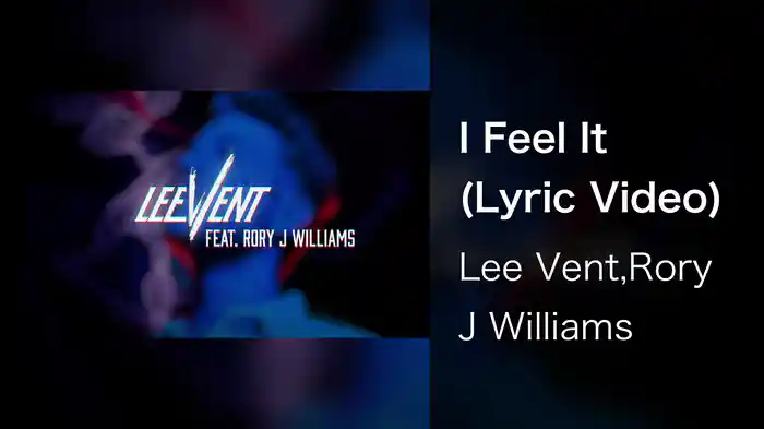 I Feel It (Lyric Video)