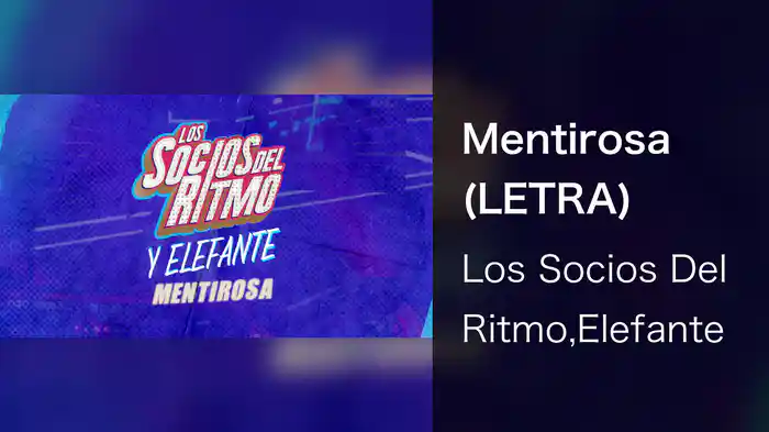 Mentirosa (LETRA)