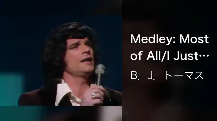 Medley: Most of All/I Just Can't Help Believin' (Live On The Ed Sullivan Show, January 24, 1971)