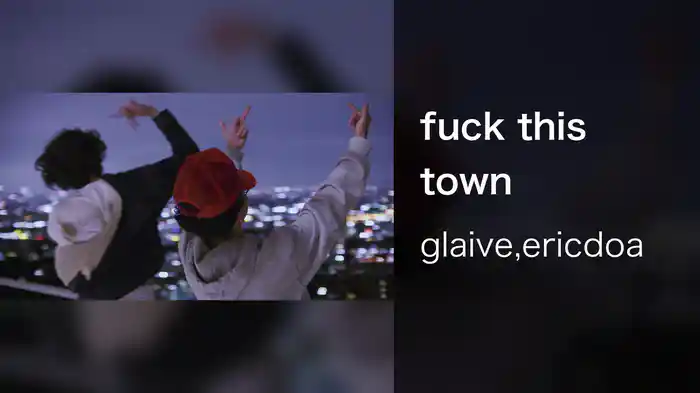 fuck this town