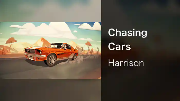 Chasing Cars