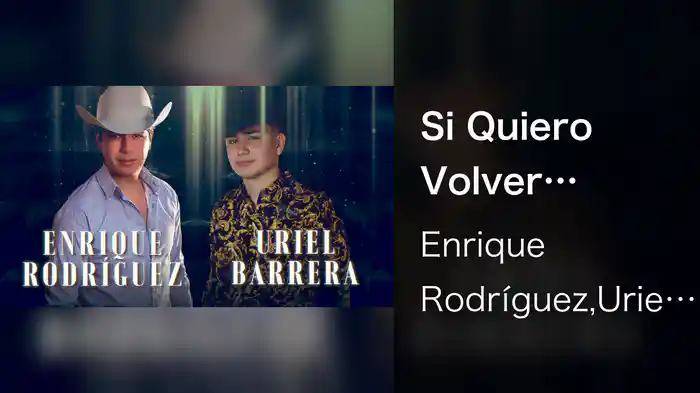 Si Quiero Volver (LETRA)