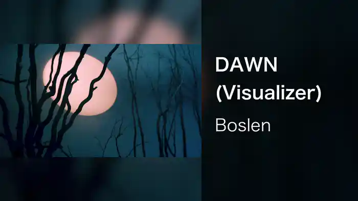 DAWN (Visualizer)