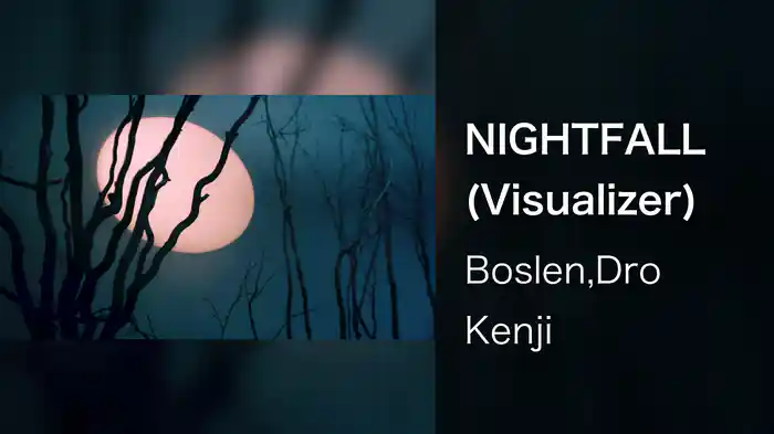 NIGHTFALL (Visualizer)