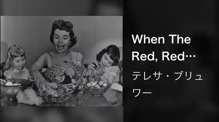 When The Red, Red Robin (Comes Bob, Bob, Bobbin' Along) (Live On The Ed Sullivan Show, April 1, 1956)