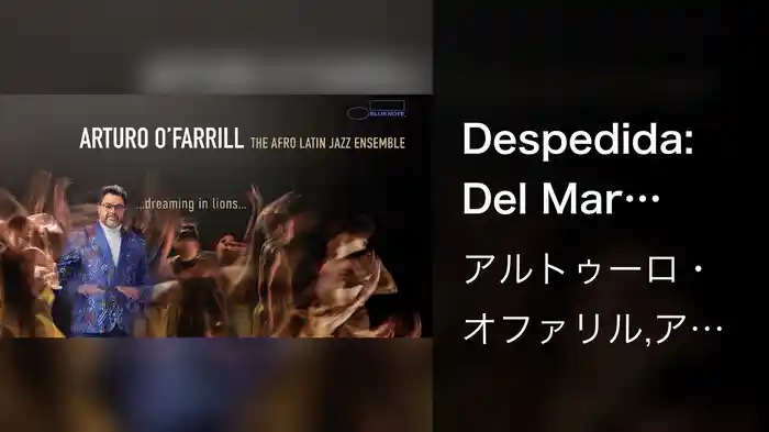 Despedida: Del Mar (Audio)