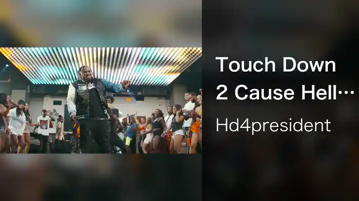 Touch Down 2 Cause Hell (Bow Bow Bow)