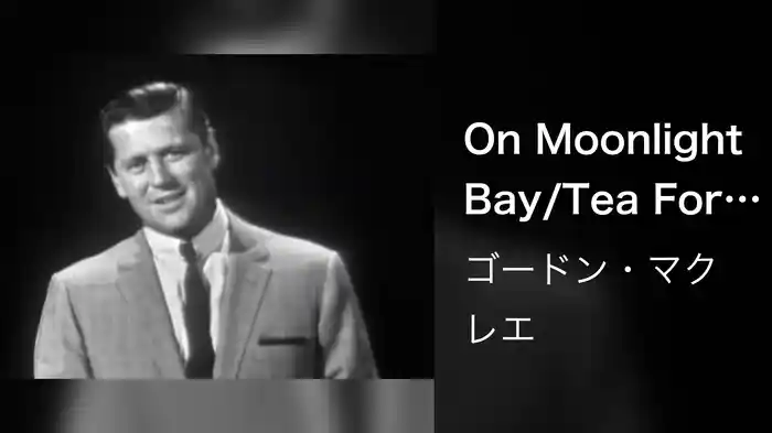 On Moonlight Bay/Tea For Two/Stranger In Paradise (Medley/Live On The Ed Sullivan Show, July 27, 1958)
