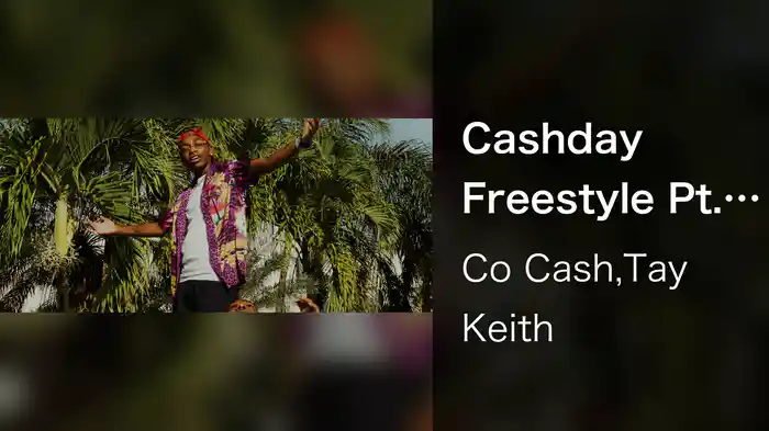 Cashday Freestyle Pt. II