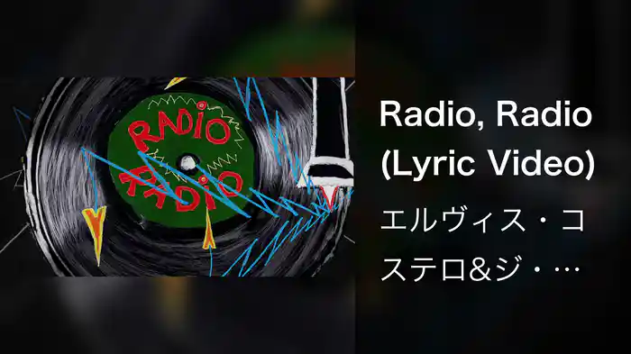 Radio, Radio (Lyric Video)