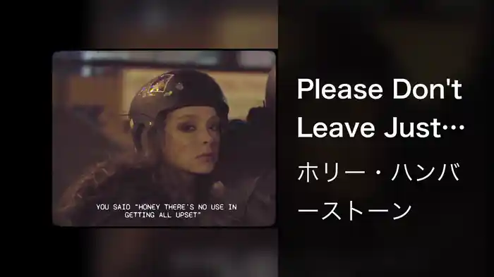 Please Don't Leave Just Yet (Lyric Video)