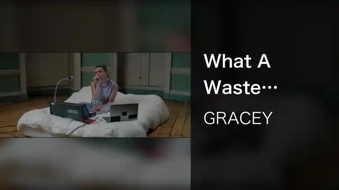 What A Waste (Acoustic)