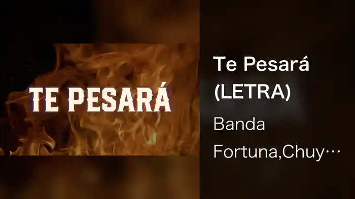 Te Pesará (LETRA)