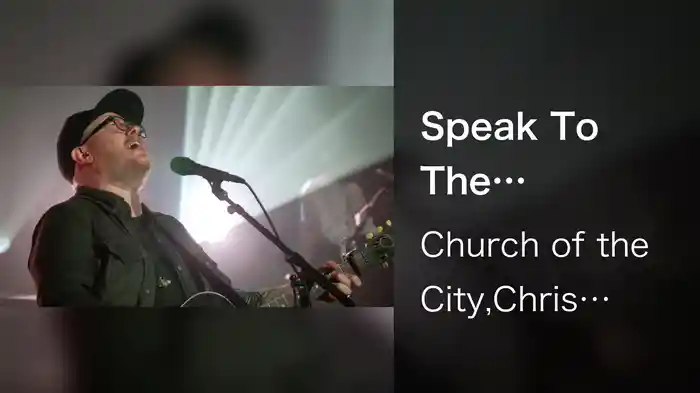 Speak To The Mountains (Live At Church Of The City, Franklin, TN / 2021)