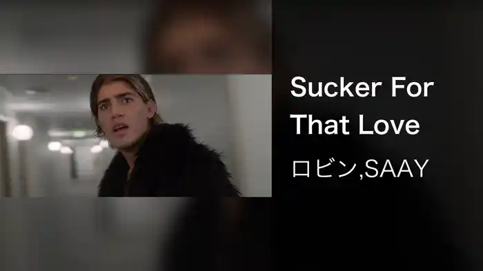 Sucker For That Love