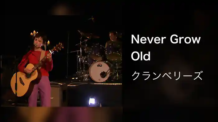 Never Grow Old