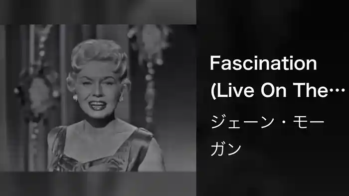 Fascination (Live On The Ed Sullivan Show, December 28, 1958)