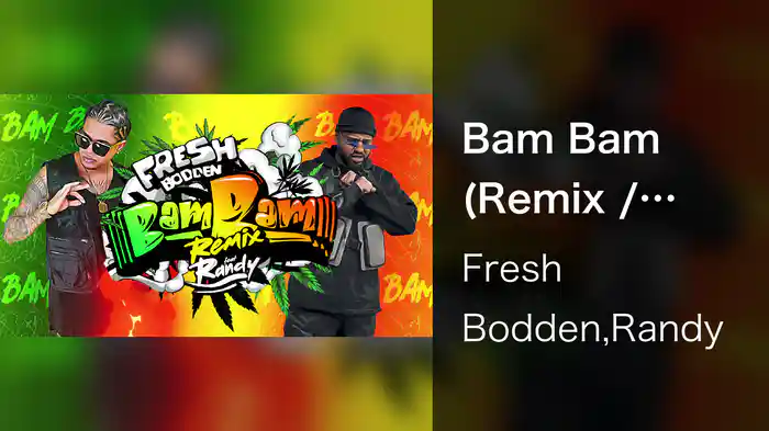 Bam Bam (Remix / Lyric Video)