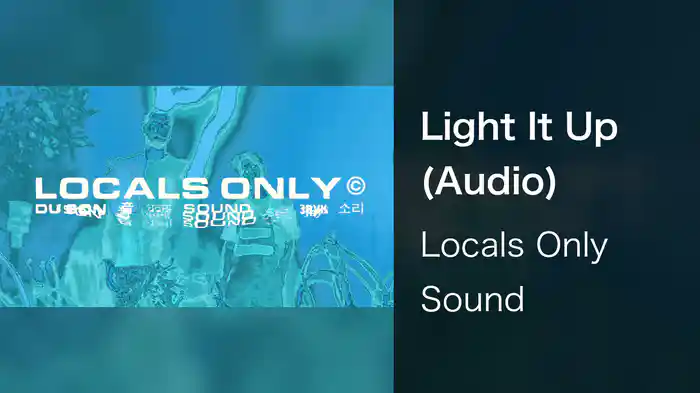 Light It Up (Audio)
