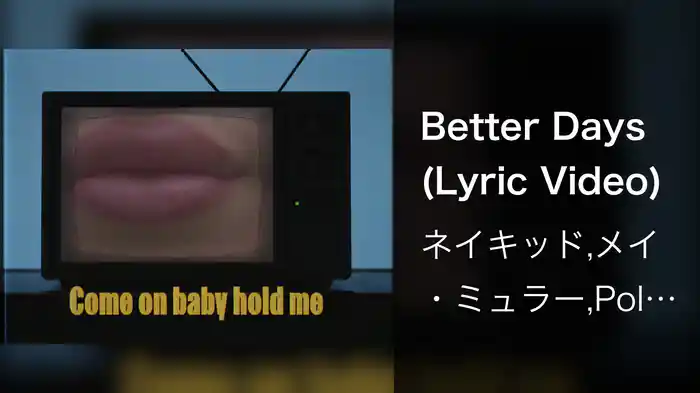Better Days (Lyric Video)