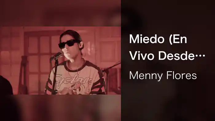 Miedo (En Vivo Desde Panoram Studios)