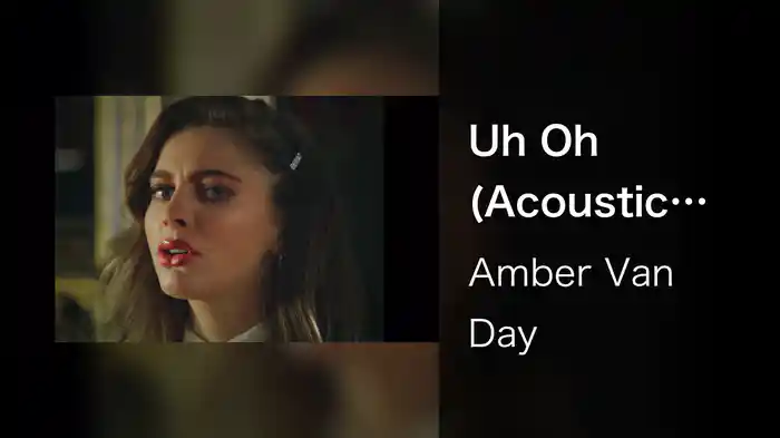 Uh Oh (Acoustic Version)