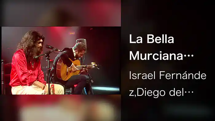 La Bella Murciana (Conciertos de Radio 3)