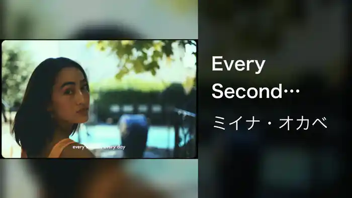 Every Second (Lyric Video)