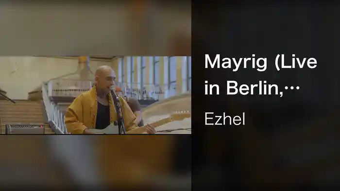 Mayrig (Live in Berlin, 2021)