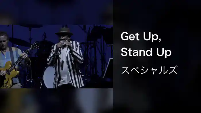 Get Up, Stand Up