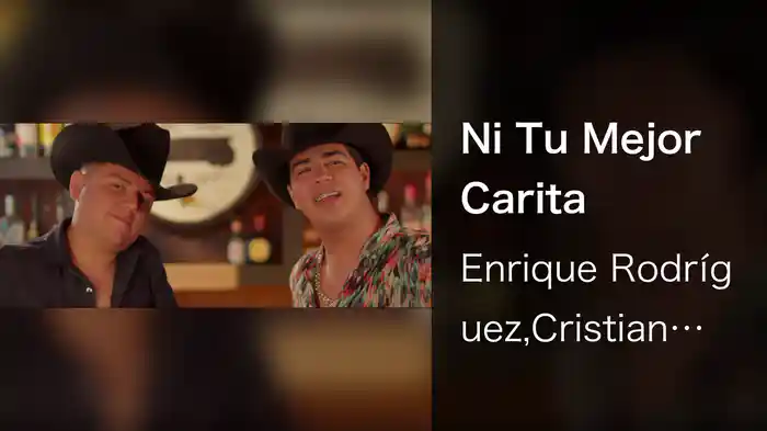 Ni Tu Mejor Carita