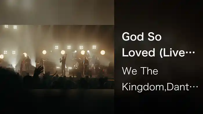 God So Loved (Live In Nashville, TN/2021)