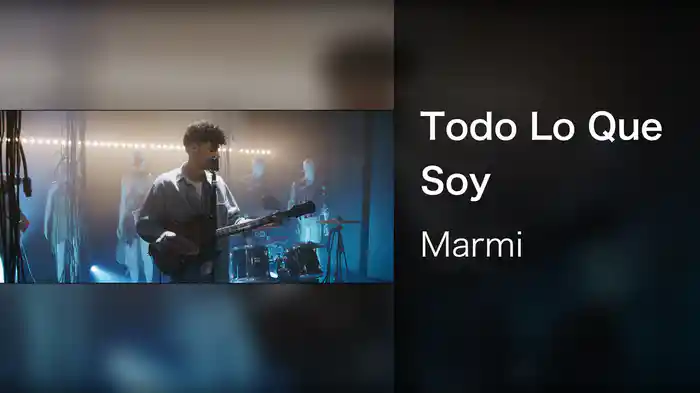 Todo Lo Que Soy