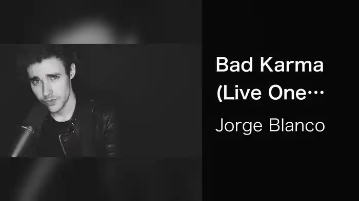 Bad Karma (Live One Take/Lyric Video)