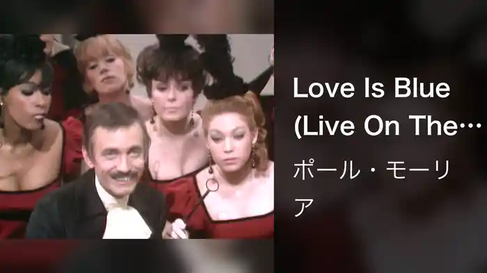 Love Is Blue (Live On The Ed Sullivan Show, February 18, 1968)
