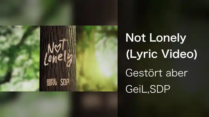 Not Lonely (Lyric Video)
