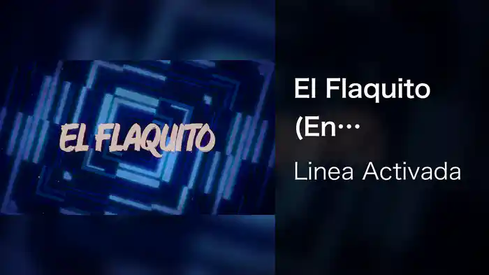 El Flaquito (En Vivo/LETRA)