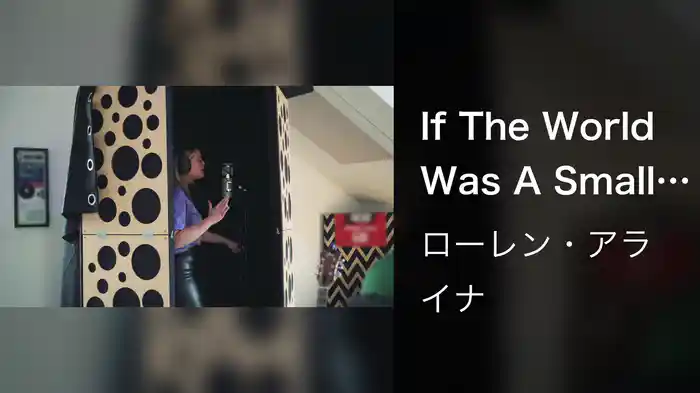 If The World Was A Small Town (Story Behind The Song)