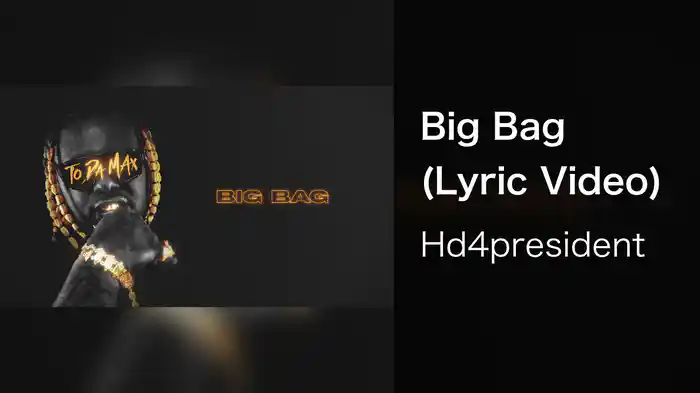 Big Bag (Lyric Video)