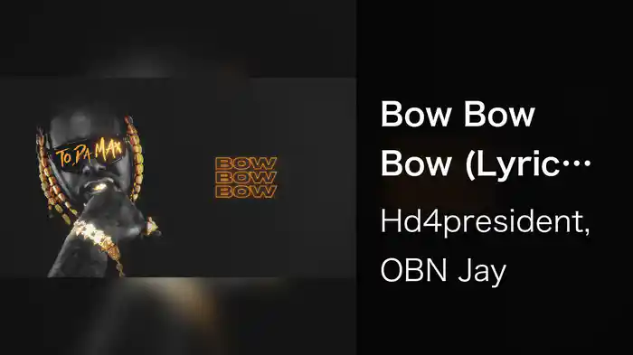 Bow Bow Bow (Lyric Video)