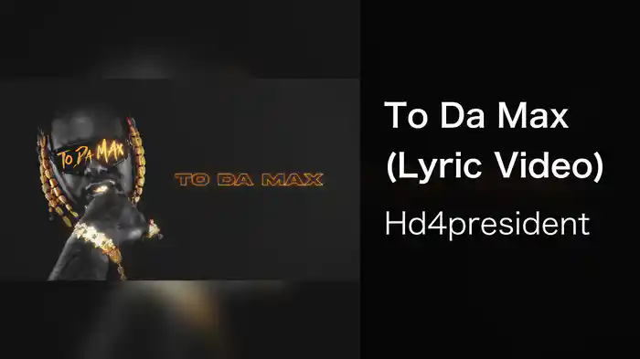 To Da Max (Lyric Video)
