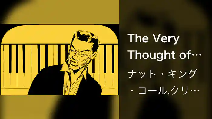 The Very Thought of You (Visualizer)