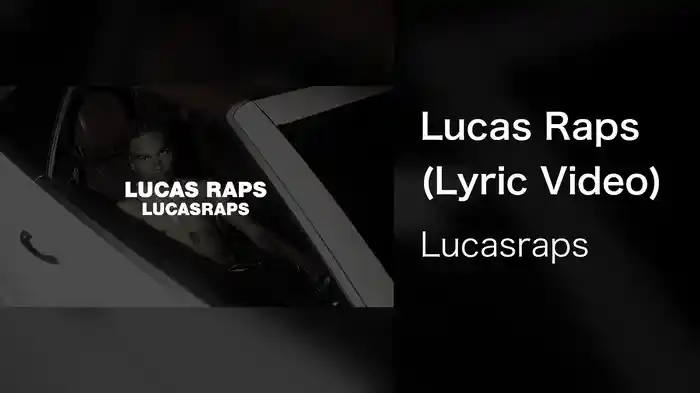 Lucas Raps (Lyric Video)