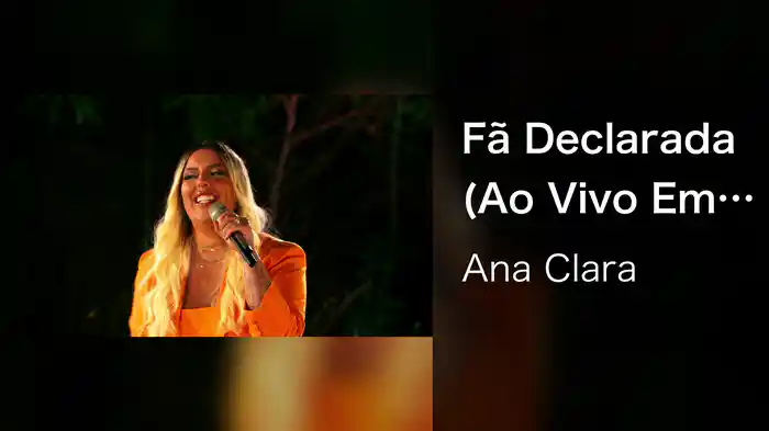 Fã Declarada (Ao Vivo Em São Paulo / 2021)