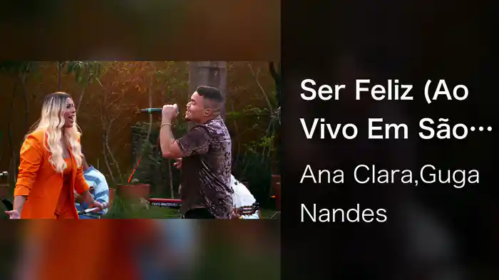 Ser Feliz (Ao Vivo Em São Paulo / 2021)