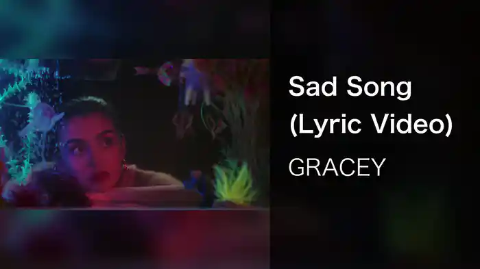 Sad Song (Lyric Video)