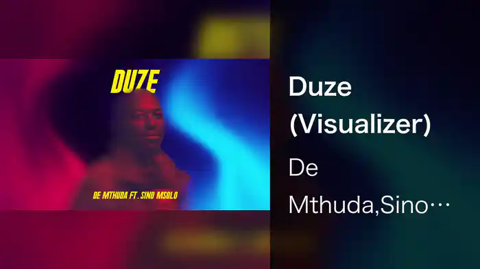 Duze (Visualizer)