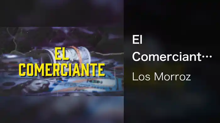 El Comerciante (En Vivo/LETRA)