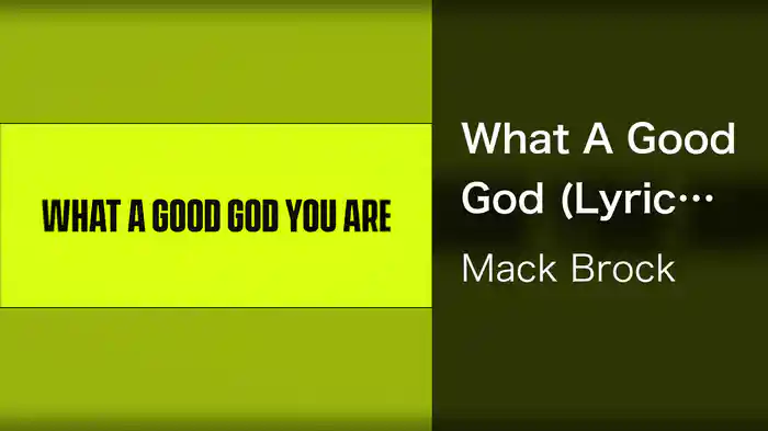 What A Good God (Lyric Video)
